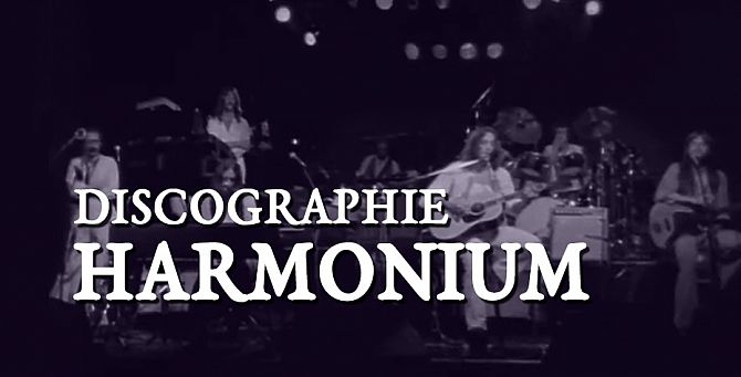 Discographie : Harmonium